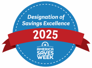 Badge recognizing Rave Financial as an award-winning institution with "Designation of Savings Excellence" in 2025 by America Saves Week