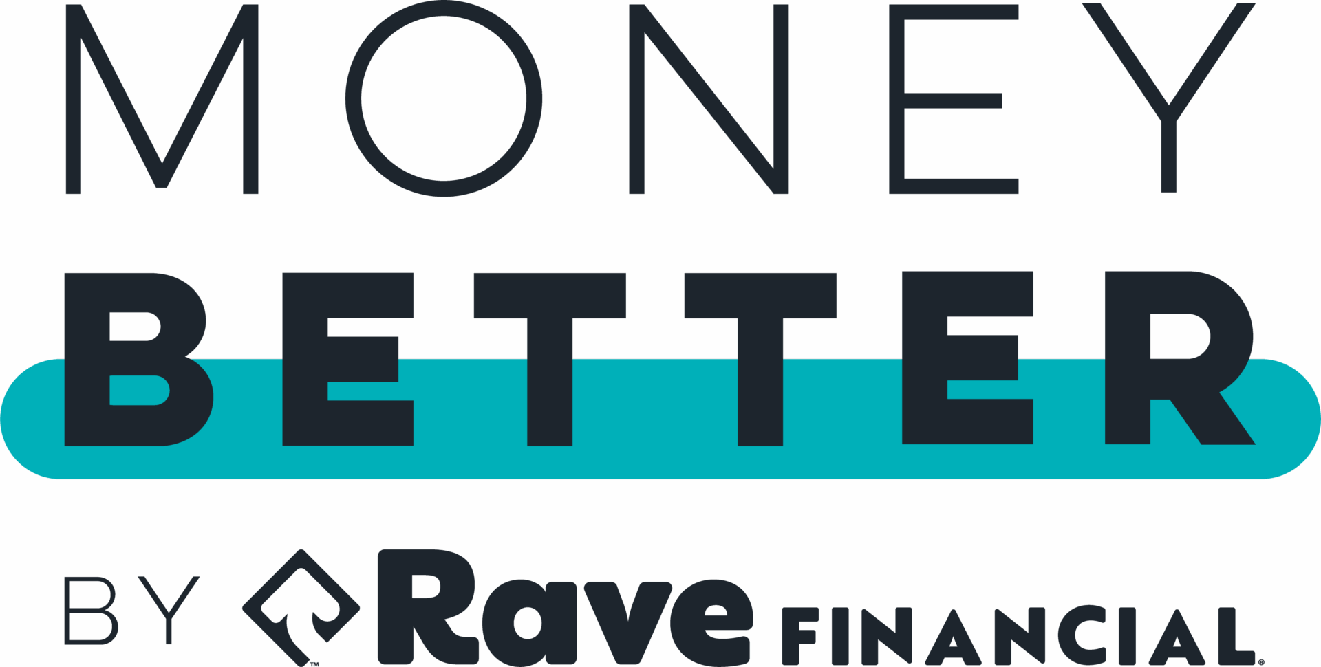 Money Better by Rave Financial Logo