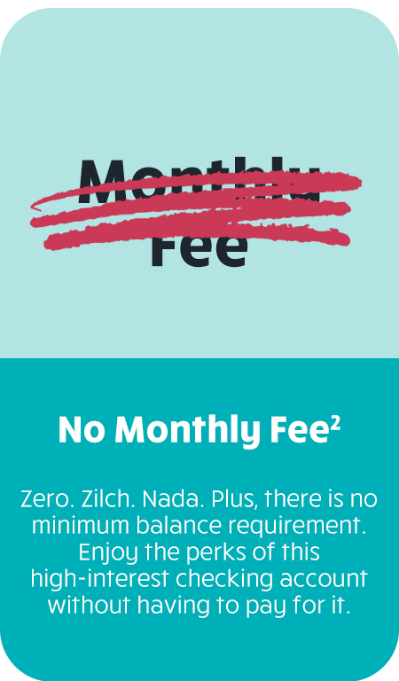 No monthly fees